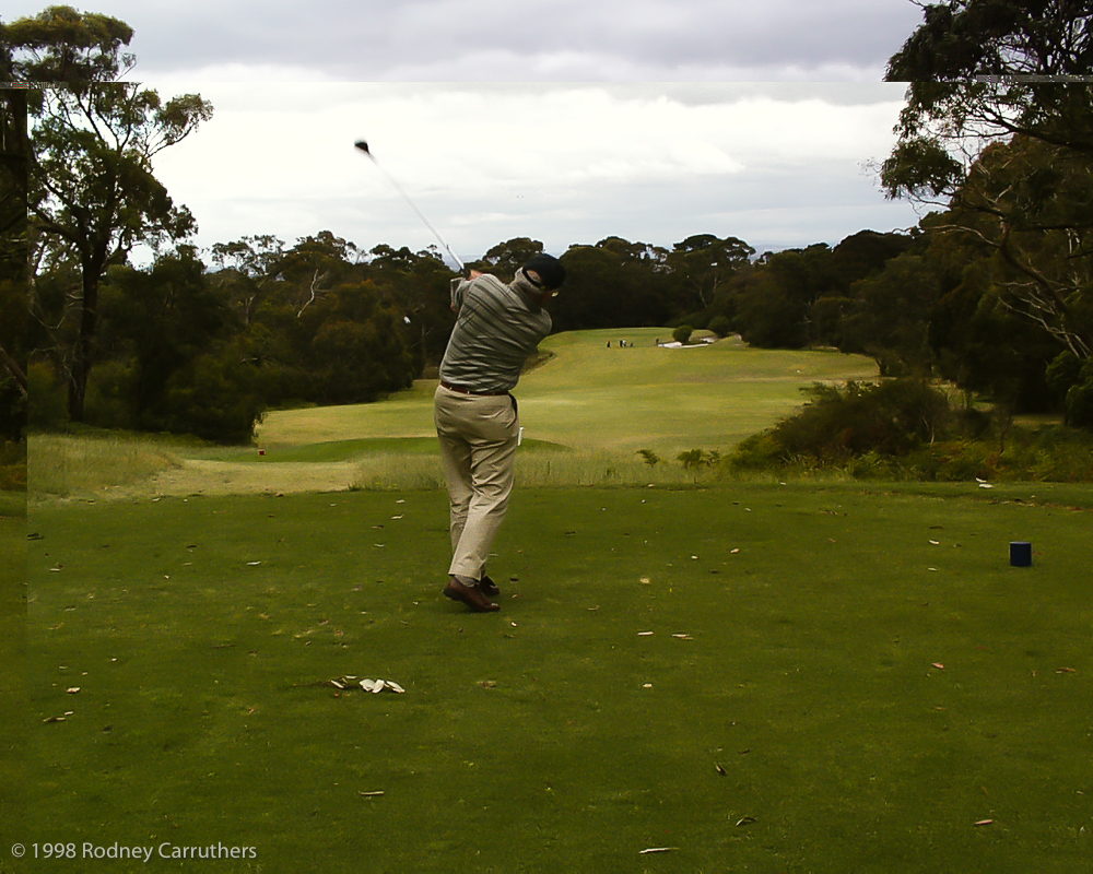 15th August 1998 - Rodney splits the middle - Golf Day at the Frankston Golf Club (Millionaires Club)